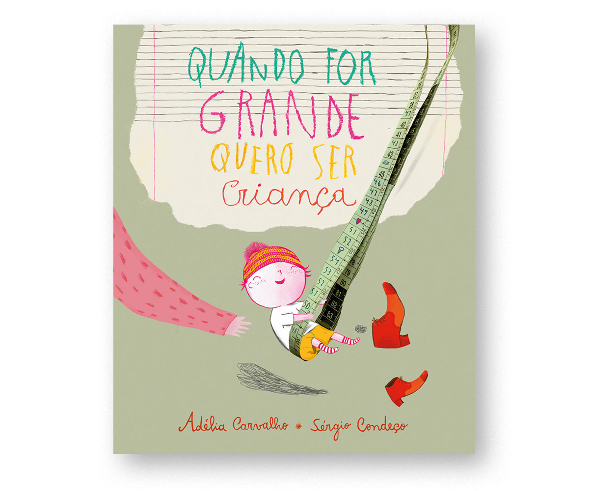 Quando For Grande Quero Ser Criança