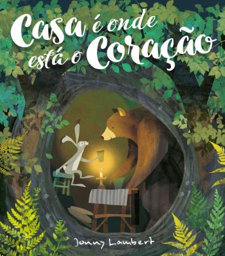 Casa é onde está o coração