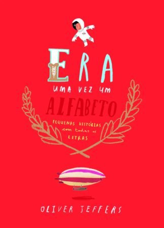 Era Uma Vez Um Alfabeto