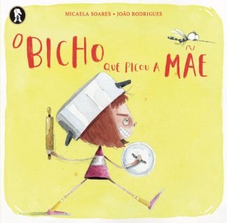 O bicho que picou a mãe